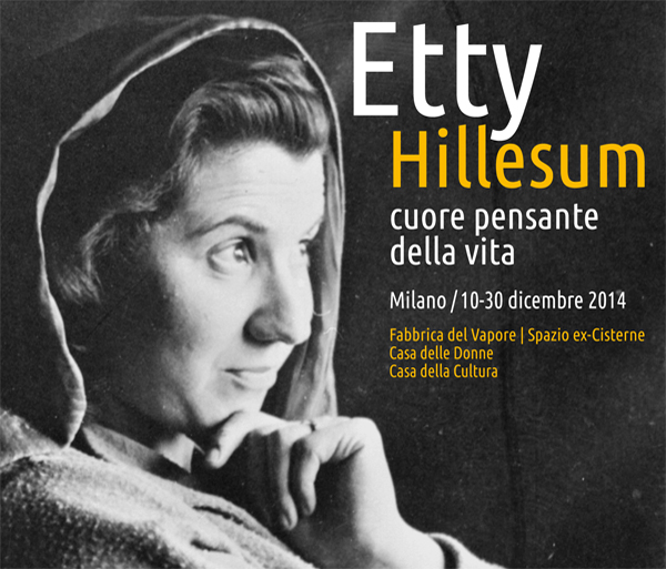 Hetty Hillesum cuore pensante della vita