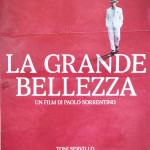 La Grande Bellezza - “La Grande Bellezza: 50 anni di manifesti cinematografici italiani”